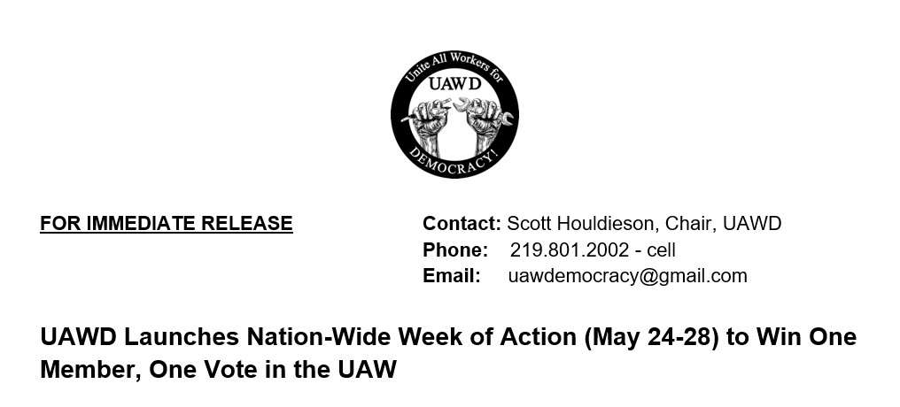 UAWD Launches Nation-Wide Week of Action (May 24-28) to Win One Member, One Vote in the UAW