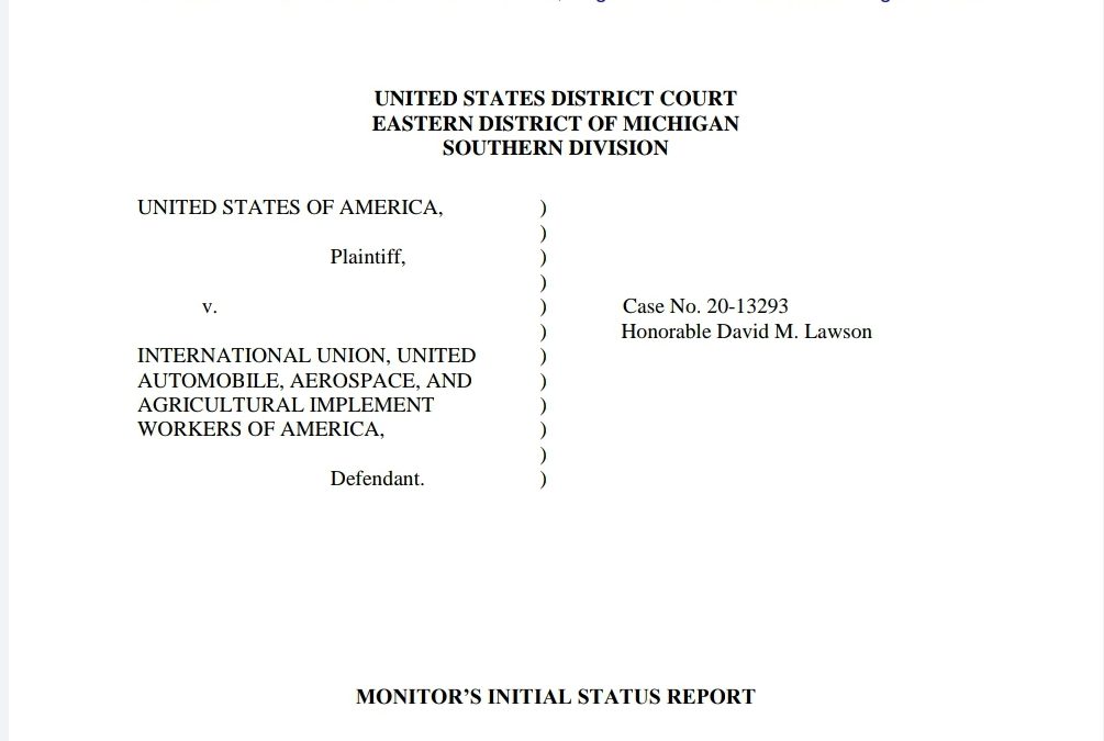 UAW Monitor Files Initial Status Report